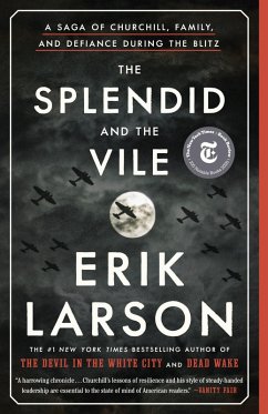 The Splendid and the Vile (eBook, ePUB) - Larson, Erik