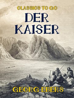 Der Kaiser (eBook, ePUB) - Ebers, Georg