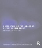Understanding the Impact of Clergy Sexual Abuse (eBook, PDF)