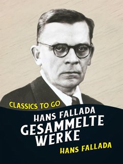 Cover Hans Fallada - Gesammelte Werke (eBook, ePUB)