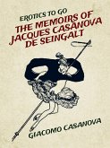 The Memoirs of Jacques Casanova de Seingalt (eBook, ePUB)