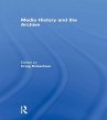 Media History and the Archive (eBook,... - Bild 1