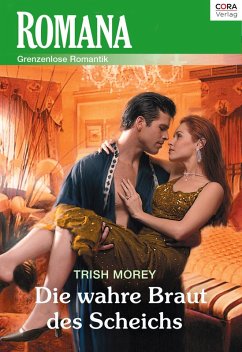 Die wahre Braut des Scheichs (eBook, ePUB) - Morey, Trish