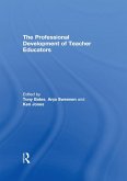 The Professional Development of Teacher Educators (eBook, ePUB)