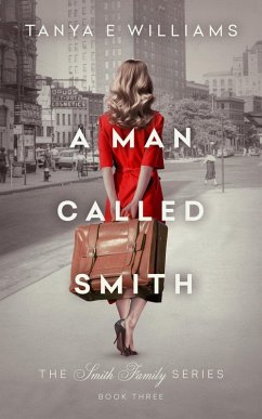 Cover A Man Called Smith (The Smith Family Series, #3) (eBook, ePUB)