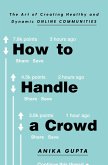 How to Handle a Crowd (eBook, ePUB)