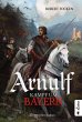 Kampf um Bayern / Arnulf Bd.3 (eBook) - Bild 1