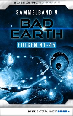 Bad Earth Sammelband / Bad Earth Bd.9 (eBook, ePUB) - Weinland, Manfred; Bekker, Alfred; Bahl, Luc; Tannous, Marc