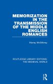 Memorization in the Transmission of the Middle English Romances (eBook, PDF)