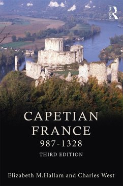 Capetian France 987-1328 (eBook, PDF) - Hallam, Elizabeth M; West, Charles