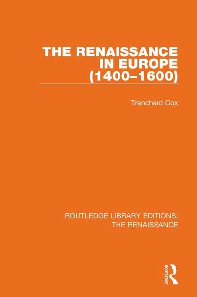 The Renaissance in Europe (eBook, ePUB)