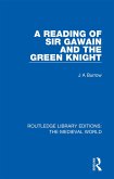 A Reading of Sir Gawain and the Green Knight (eBook, ePUB)