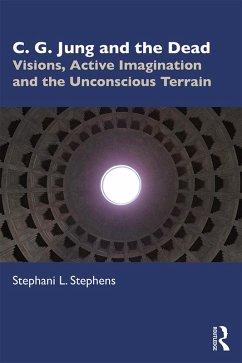 C. G. Jung and the Dead (eBook, PDF) - Stephens, Stephani