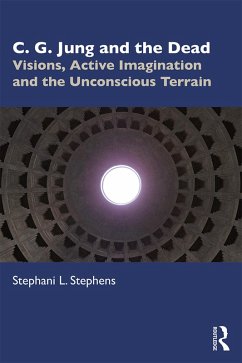 C. G. Jung and the Dead (eBook, PDF) - Stephens, Stephani L.