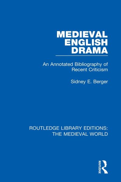 Medieval English Drama (eBook, ePUB) Medieval English Drama (eBook, ePUB)
