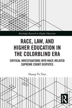 Cover Race, Law, and Higher Education in the Colorblind Era (eBook, ePUB)