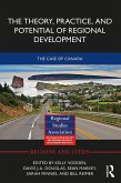 The Theory, Practice and Potential of Regional Development (eBook, ePUB)