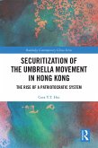 Securitization of the Umbrella Movement in Hong Kong (eBook, ePUB)