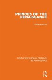 Princes of the Renaissance (eBook, ePUB)