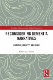 Reconsidering Dementia Narratives (eBook, ePUB)