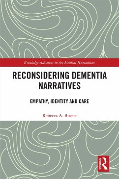 Reconsidering Dementia Narratives (eBook, PDF) - Bitenc, Rebecca