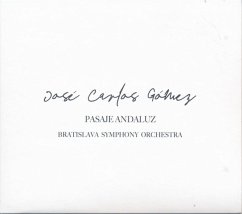 Pasaje Andaluz - Gómez,José Carlos & Bratislava Symphony Orchestra