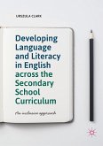 Developing Language and Literacy in English across the Secondary School Curriculum