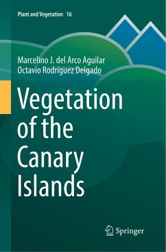 Vegetation of the Canary Islands - del Arco Aguilar, Marcelino J.;Rodríguez Delgado, Octavio