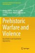 Prehistoric Warfare and Violence - Bild 1