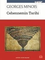 Cehennemin Tarihi - Minois, Georges