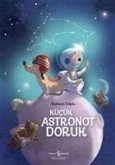 Kücük Astronot Doruk