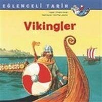 Vikingler - Eglenceli Tarih - Holtei, Christa