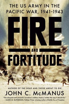 Fire and Fortitude (eBook, ePUB) - Mcmanus, John C.