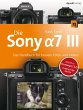 Die Sony Alpha 7 III (eBook, ePUB) - Bild 1