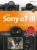 Die Sony Alpha 7 III (eBook, ePUB)