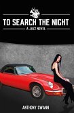 To Search the Night (eBook, ePUB)