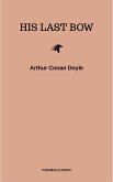 His Last Bow (eBook, ePUB) His Last Bow (eBook, ePUB)