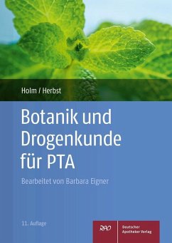 Botanik und Drogenkunde für PTA (eBook, PDF)