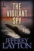 The Vigilant Spy (eBook, ePUB)