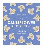 The Cauliflower Cookbook (eBook, ePUB)