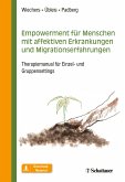 Empowerment für Menschen mit affektiven Erkrankungen und Migrationserfahrungen (eBook, PDF)