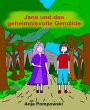 Jana und das geheimnisvolle Gemälde... - Bild 1