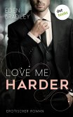 Love me harder / Dark Pleasure Bd.1 (eBook, ePUB)