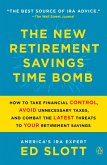 The New Retirement Savings Time Bomb (eBook, ePUB)