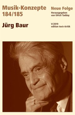 MUSIK-KONZEPTE 184/185: Jürg Baur (eBook, ePUB)