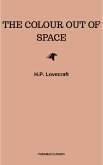 The Colour Out of Space (eBook, ePUB) The Colour Out of Space (eBook, ePUB)