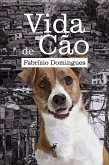 Vida de cão (eBook, ePUB)