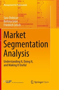 Market Segmentation Analysis - Dolnicar, Sara;Grün, Bettina;Leisch, Friedrich