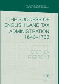 The Success of English Land Tax Administration 1643¿1733