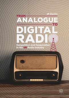 From Analogue to Digital Radio - Devlin, JP